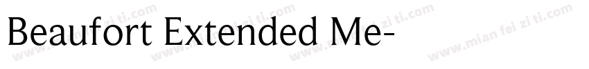 Beaufort Extended Me字体转换